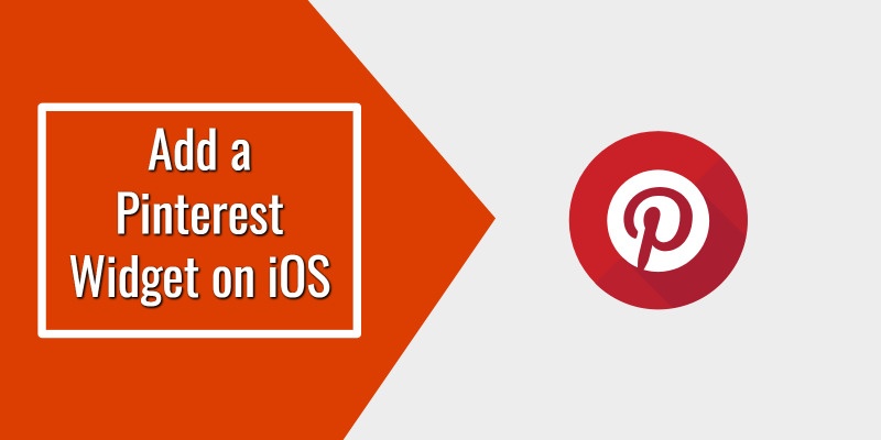 Add a Pinterest Widget on iOS.howtoassistant