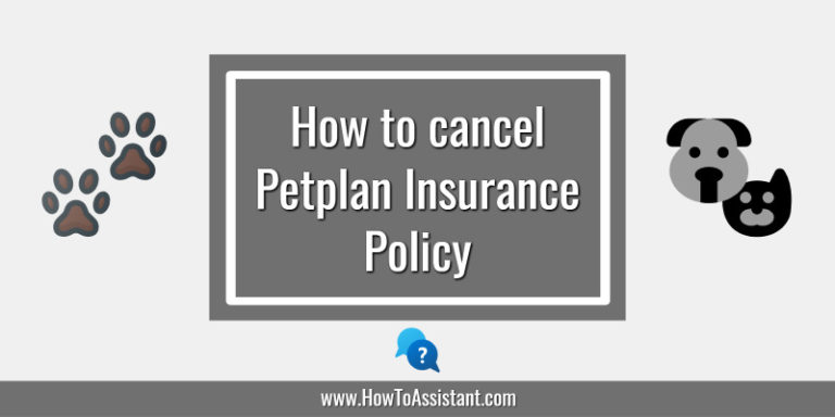 How to cancel Petplan Insurance Policy