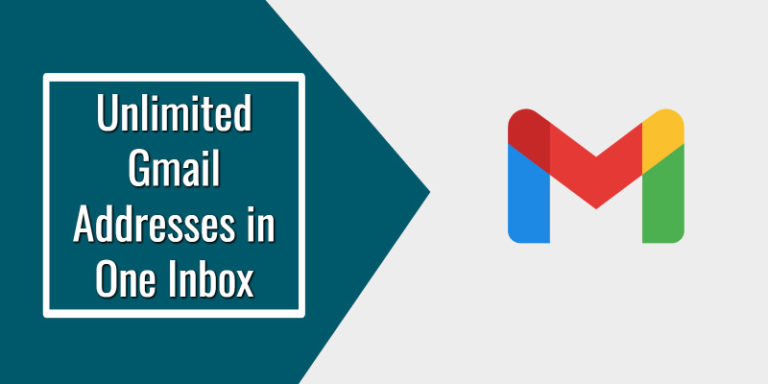 How to Make Unlimited Email Addresses with Gmail