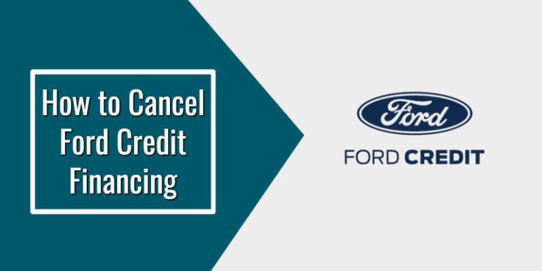 How to Cancel Ford Credit Financing