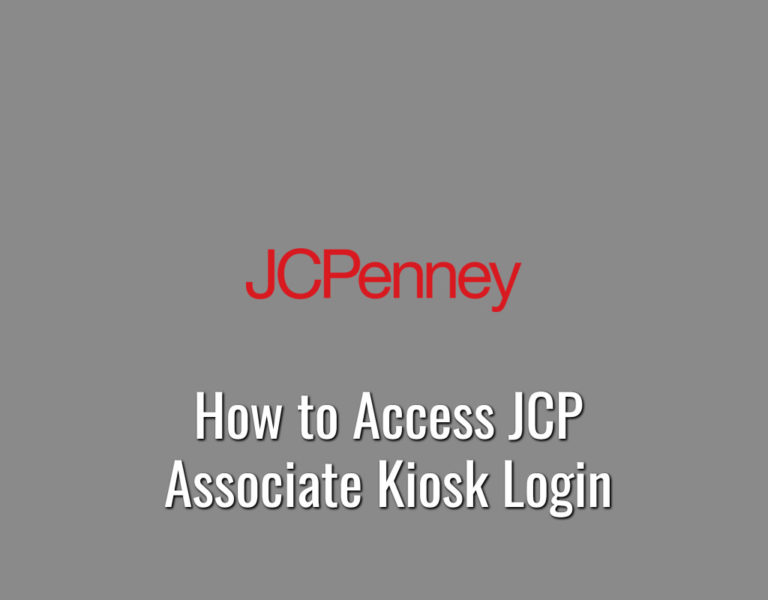 How to Access JCP Associate Kiosk Login – www.jcpassociates.com