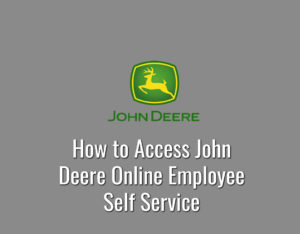 How to Access John Deere Online Employee Self Service