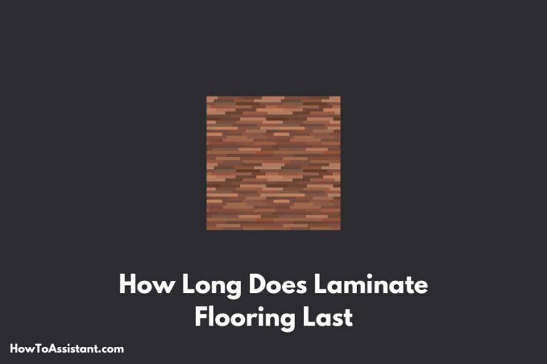 How Long Does Laminate Flooring Last
