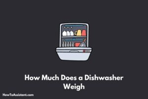 how-much-does-a-dishwasher-weigh