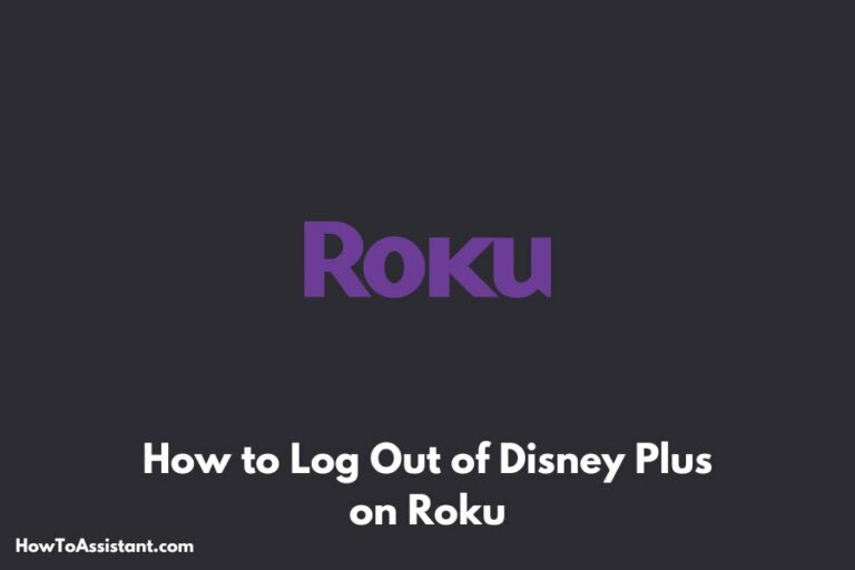 How to Log Out of Disney Plus on Roku