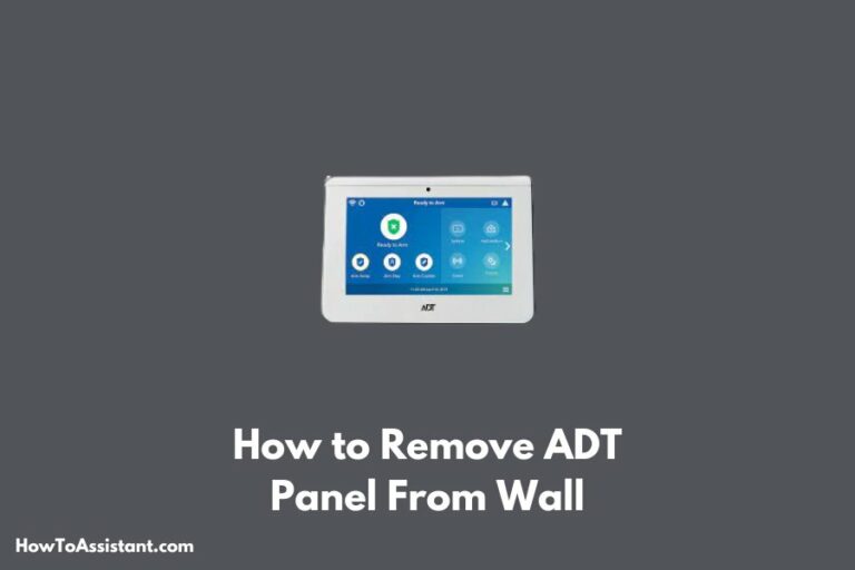 How to Remove ADT Panel From Wall